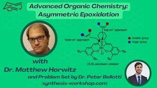 Advanced Organic Chemistry: Asymmetric Epoxidation