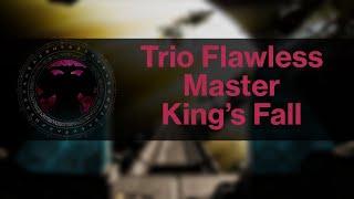 [Destiny 2] Trio Flawless MASTER King's Fall - Season of the Wish