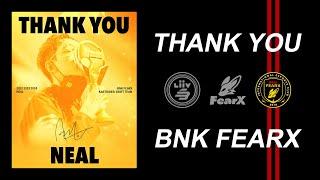 Thank you BNK FEARX！選手身分的最後一舞？【爆哥Neal】