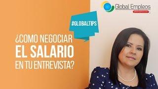 Cómo negociar el salario en tu primera entrevista?