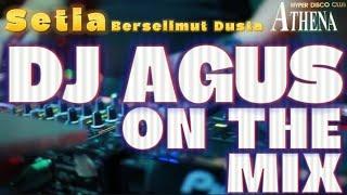 DJ AGUS - SETIA BERSELIMUT DUSTA  | REMIX TERBARU 2024