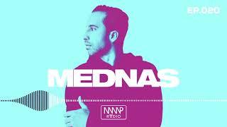 MEDNAS, Guest Mix - MMP Radio, EP020