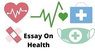 Essay On Health