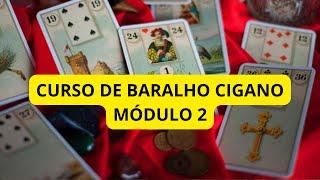 CURSO FÁCIL BARALHO CIGANO - ( Módulo 2) Tiragens simples