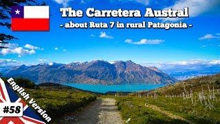 Carretera Austral - Ruta 7 in Chile / Patagonia (Documentary)