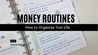 How to Organize Your Life: Creating A Money Routine