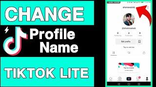 How to change profile name on tiktok lite||How to change your name in tiktok lite||Unique tech 55