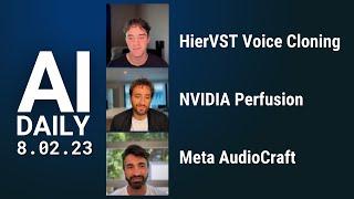 HierVST Voice Cloning | NVIDIA Perfusion | Meta's AudioCraft