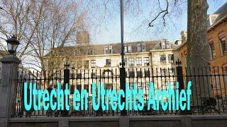 Utrecht en Utrechts Archief