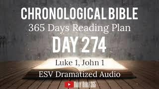 Day 274 - ESV Dramatized Audio - One Year Chronological Daily Bible Reading Plan - Oct 1