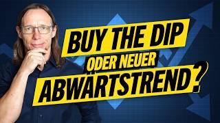 CRASH richtig verstehen: Buy the dip oder Beginn eines Abwärtstrends?