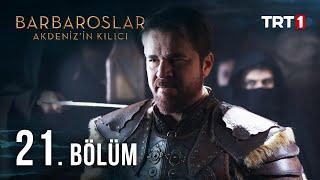 Barbaroslar Akdeniz'in Kılıcı 21. Bölüm