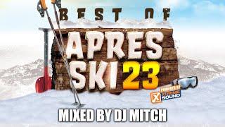 Best of Apres Ski 2023 / Apres Ski Hits / Party Nonstop / Hitmix