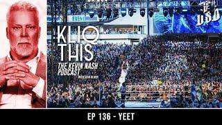 Kliq This #136: YEET