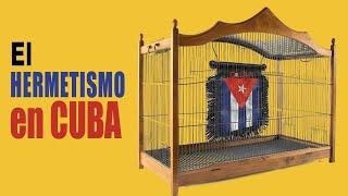  El enigma del hermetismo cubano
