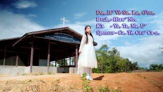 Daꞈ Jaˇ Ve Saˍ Laꞈ G'onˬ#2024 Lahu Gospel Song(Official MV)