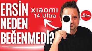 Xiaomi 14 Ultra Deneyimi | Telefon çok iyi ama...