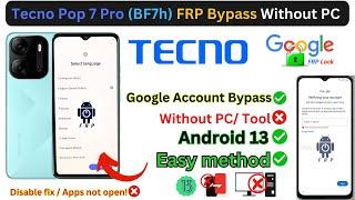 Tecno Pop 7 Pro (BF7H) FRP Bypass Android 13 Without PC  Google Account  New Trick 2023