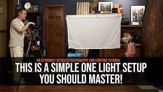 This is One Simple Light Setup You Should Master! A Basic Photography and Lighting Tutorial.