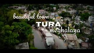 Tura Meghalaya | West Garo Hills | Beautiful Town Tura