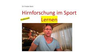 Dr. Frieder Beck - die Sache mit dem DOPAMIN! Hirnforschung im Sport - LERNEN + Motivation