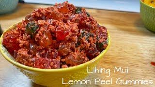 Lihing Mui Lemon Peel Gummies - Pineapple Top Hawaii