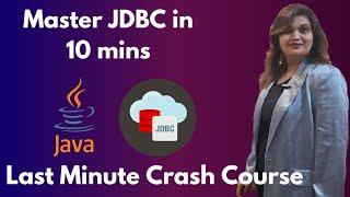 Revise JDBC in 10 Minutes!  Last-Minute Crash Course for Students | Must-Know Tips!