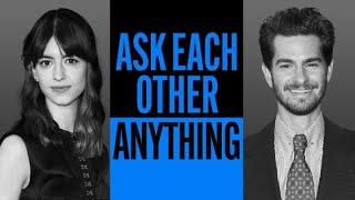 Andrew Garfield and Daisy Edgar-Jones Ask Each Other Anything