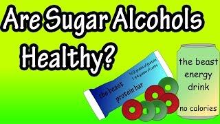 Sugar Alcohols - What Are Sugar Alcohols? Types Of Sugar Alcohols - Benefits Of Sugar Alcohols