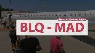 Bologna BLQ to Madrid MAD with Air Nostrum / Iberia IB8783 Bombardier ️economy flight report