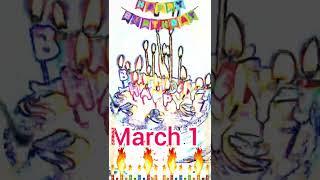 March 1 Happy Birthday Status | HBD | Birthday Song | Birthday Wishes | Birthday Card