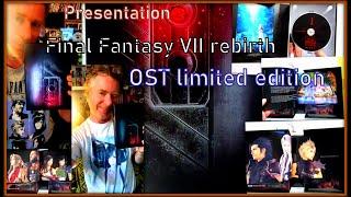 Presentation  Final Fantasy VII rebirth OST  limited edition