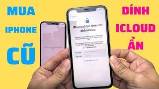 Cách Kiểm Tra iPhone Bị Dính iCloud Ẩn Khi Đi Mua iPhone Cũ | iCloud Ẩn Là Gì? | QKM