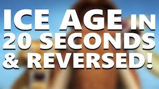 Ice Age - speed up & reversed!