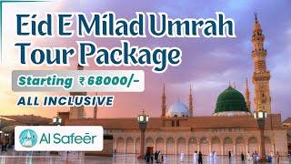 Eid E Milad Rabbi Ul Awwal Umrah Tour Packages from Mumbai India | #EidMiladunNabi #Umrah #Madina