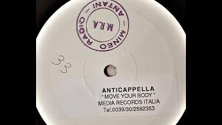 Anticappella - Move Your Body (TV Edit)