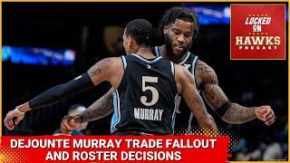 Dejounte Murray trade fallout, Atlanta Hawks NBA free agency, Saddiq Bey, Bruno Fernando, Vit Krejci