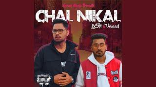 Chal Nikal (feat. Vivaad)