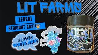 LIT FARMS THCA REVIEW: Zereal () A1 & Blowin White Ash! Use Code:SPACECITY For 5% Off!