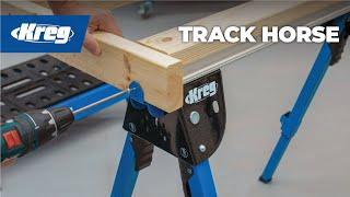 Kreg® Track Horse