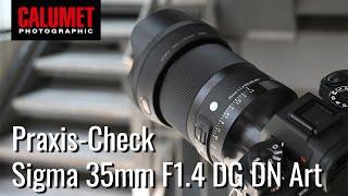 Sigma 35mm F1.4 DG DN ART - Praxis-Test der neuen 35mm-Referenz