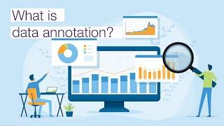 What is data annotation?