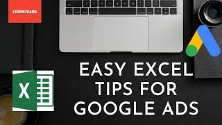 Easy Excel Tips and Tricks for PPC Campaigns