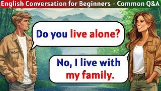 English Conversation Practice for Beginners | Common Q&A | Simple Present Tense