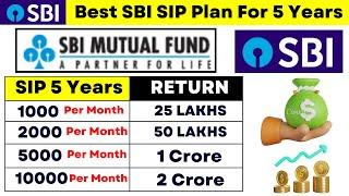 Best SBI SIP Plan For 5 Years