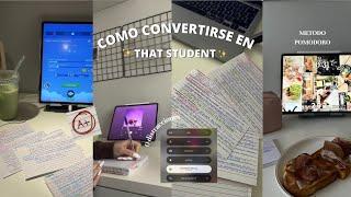 COMO CONVERTIRSE EN THAT STUDENT + tips de estudio | aesthetic, motivación, productividad...