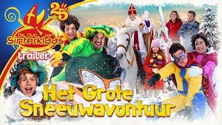 TRAILER - DE CLUB VAN SINTERKLAAS FILM: HET GROTE SNEEUWAVONTUUR (2024) • oktober 2025 op DVD & VOD