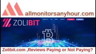 zolibit.com ,Reviews Paying Or Not Paying ?