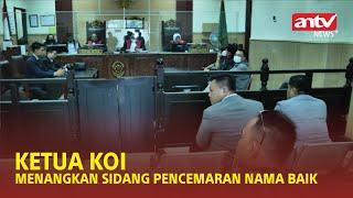 KETUA KOI MENANGKAN SIDANG PENCEMARAN NAMA BAIK