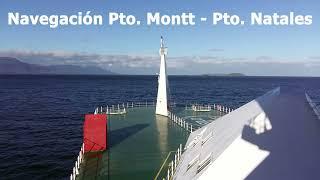 Navegación desde Puerto Montt  a Puerto Natales por los Canales Patagónicos